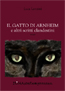 Il gatto di Arnheim e altri scritti clandestini di Luca Lenzini
